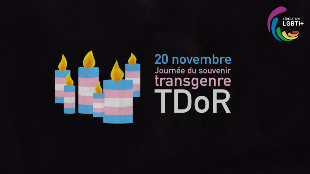 TDoR du 20 novembre 2024, Journée du Souvenir Transgenre / FEDERATION