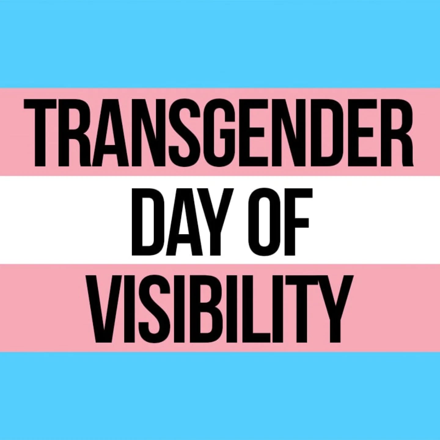 International Transgender Day of Visibility